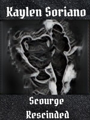 cover image of Scourge Rescinded